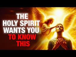 The HOLY SPIRIT Led You Here Today! This is What You Need To Know!