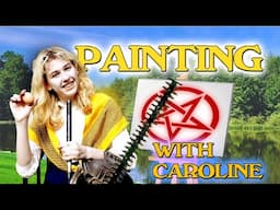 Painting with Caroline (MILDLY DISTURBING)