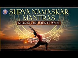 Surya Namaskar Mantras With Meaning and Significance | Surya Mantra With  Lyrics | Rajshri Soul