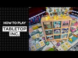 How to Play Tabletop Inc