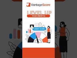 Level Up Your Credit IQ with VantageScore’s Credit Score Quiz