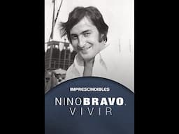 Imprescindibles - Nino Bravo. Vivir - 16 Abril 2023