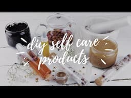 ✩ diy self care products ✩