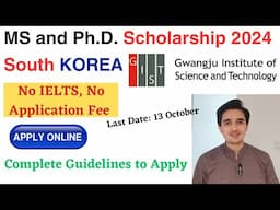 Fully Funded Master and PhD Scholarship in 2024. GIST Scholarship. Fully Funded Scholarship in Korea