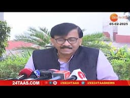 MP Sanjay Raut - Uncut Press Conference | Delhi | 5th Feb 2025