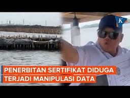 Nusron Wahid Sebut soal Dugaan Manipulasi Data di Kasus Pagar Laut Bekasi