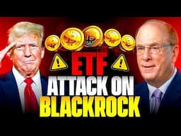 NEW: Is Donald Trumps Bitcoin ETF Plan An ATTACK On BlackRock?