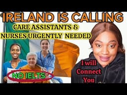 MOVE TO IRELAND IN JUST 4 WEEKS ||THIS EMPLOYER URGENTLY NEEDS CARERS &NURSES||APPLY NOW