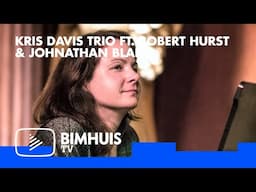 BIMHUIS TV Presents: Kris Davis Trio feat. Robert Hurst & Johnathan Blake