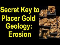 The Surprising Truth About Erosion and Gold