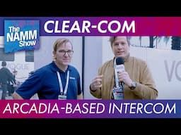 Clear-Com Stage Set-Up with ARCADIA | NAMM 2025