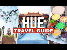 Hue: A Guide to Visiting the Ancient Capital of Vietnam