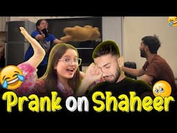 Erha Ko Phenk Dya? Prank On Shaheer🤣 | Shaheer Khan Vlogs