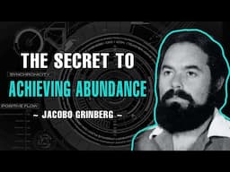 Nothing Will Be Denied If You Ask This Way - Dr. Jacobo Grinberg