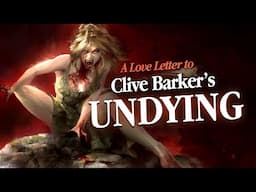 A Love Letter to Clive Barker's UNDYING (2001)