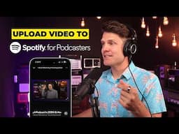 How to upload video to Spotify podcasts