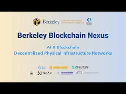 🔗Berkeley Blockchain Nexus 2024: Bridging Blockchain & AI Innovation 🔗