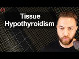 Tissue Hypothyroidism