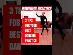 Best Dance Practice Tips Part 1.