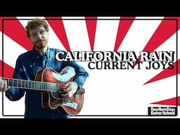 California Rain by Current Joys | Guitar Tutorial