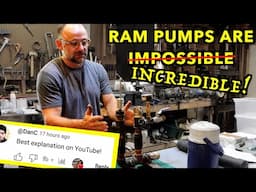 The Incredible Ram Pump.  How it Pumps Water Without Electricity Or Fuel.