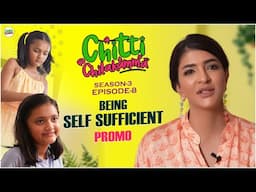 Being Self Sufficient Promo | Season 3 | Ep-8 | Lakshmi Manchu @ChittiChilakammachannel ​