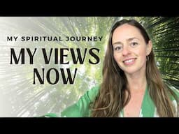 Living My Truth: Spiritual Philosophy, Soul Embodiment & Life Wisdom