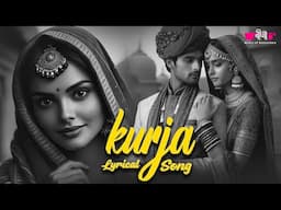 Kurjan Lyrical Song - An Enchanting Rajasthani Melody by Seema Mishra | Veena Music