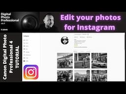 CANON Digital Photo Professional 4 Tutorial | DPP4 | Edit Your Photos for Instagram |