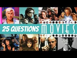 25 Questions | Movie Quiz