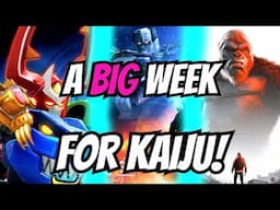 This Was A MASSIVE Week for Kaiju Games!