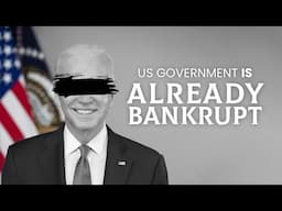 It's True! US Government Is Headed for Bankruptcy