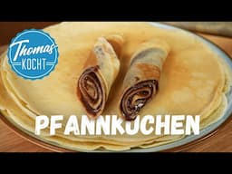 Pfannkuchen - mit diesen Tricks werden sie perfekt - Eierkuchen Rezept