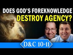 Doctrine and Covenants 10–11 | Scott Woodward & Casey Griffiths | Come Follow Me LDS | Feb 10–16