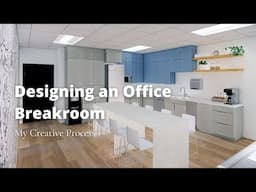 Behind the Scenes: Designing an Office Breakroom | My creative process