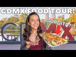 BEST MEXICO CITY FOOD TOUR | Can't Miss Mexican Foods in CDMX (Condesa & Roma Norte 🇲🇽)