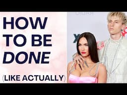 HOW TO GET OVER A BREAKUP & GO NO CONTACT: Megan Fox & Machine Gun Kelly Split | Shallon Lester