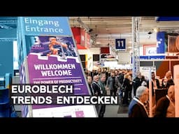 EuroBLECH 2024: Zukunftstrends in Schweißtechnik und Blechbearbeitung – Einblicke & Highlights