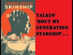 Talkin' 'bout my Generation Starship:  'Skinship' by James Reich #sciencefictionbooks