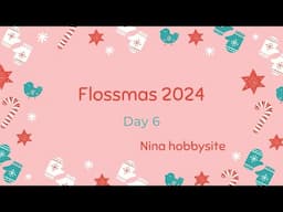 Flossmas Day 6: Day at home