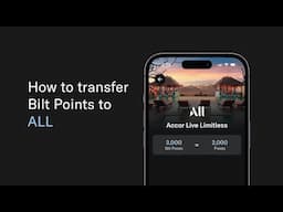 How to Transfer Bilt Points to ALL | Step-by-Step Guide