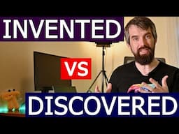 Is Math Discovered or Invented?