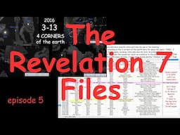 Revelation 7 Sign and Documents and the Impending Rapture. Episode 5