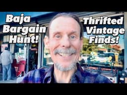 Thrift Shopping in Mexico! Bargain Prices on Vintage & Antiques