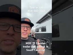 Now in South Carolina Come see the all new MDC XT19 a perfect trailer for couples!