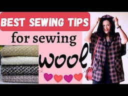 My PROVEN TOP SECRETS for sewing WOOL. All you need to know.