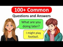 100+ Common Q&A in English You Must Know  ✅  Learn with Examples