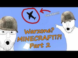 IS THAT A SWARM!?!?! - Call of Duty Warzone x Minecraft x TacZ Multiplayer Map Episode 2!