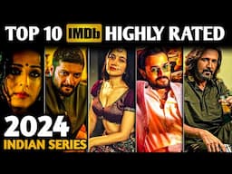 Top 10 Best "INDIAN WEB SERIES" in 2024 [ iMDB ]🤮