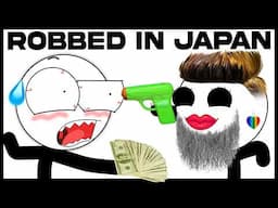 I Got Robbed By A Gay Homeless Dude In Japan